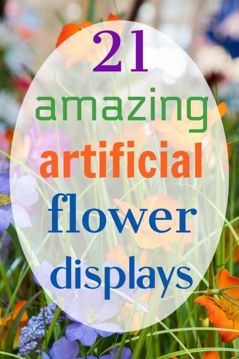 21 amazing artificial flower displays Artificial Flowers Decoration Home Decor, Fake Flower Arrangements For Home, Artificial Flower Crafts, Faux Flower Arrangements Diy, Fake Flower Arrangements Diy, Flower Box Ideas, Faux Flower Centerpiece, Fake Flowers Decor, Minimalist Living Room Ideas