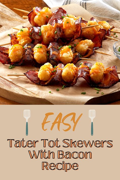 Brunch On A Stick, Charcuterie Kabob Skewers, Tater Tot Skewers, Bacon On A Stick Skewers, Breakfast On A Stick Ideas, Breakfast On A Stick, Bacon Skewers, Tator Tot Skewer, Breakfast Kebabs Brunch Ideas