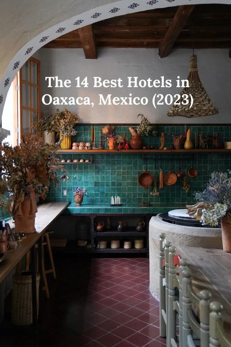 The 14 Best Hotels in Oaxaca, Mexico (2023) - Bon Traveler Mexico City Vacation, Oaxaca Mexico Travel, Mexico City Travel, Oaxaca City, Hotel Inspiration, Mexico Hotels, Mexico Destinations, Best Spa, City Trip