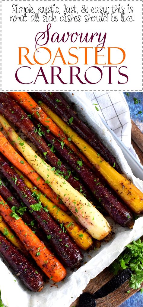 Savory Roasted Carrots, Carrot Recipes Side Dishes, Roasted Carrots Recipe, Lord Byron, Carrot Recipes, Roasted Carrots, Veggie Dishes, Vegetable Side Dishes, Vegetable Dishes