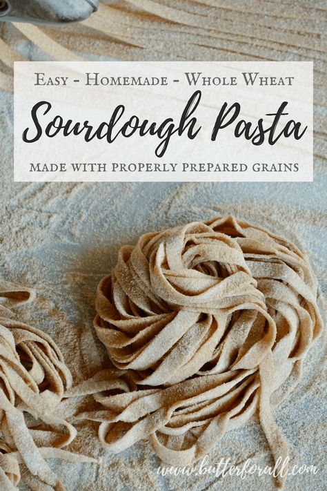 Sourdough Pasta, Whole Wheat Sourdough, Dough Starter, Sourdough Starter Discard Recipe, Sprouted Grains, Sourdough Starter Recipe, Sourdough Baking, Sourdough Bread Recipe, Healthy Pastas