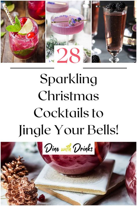 Collage of 4 sparkling christmas cocktails. Christmas Drinks With Glitter, Glitter Cocktails Christmas, Glitter Christmas Cocktails, Bubbly Cocktails, Christmas Cocktail Recipes, Holiday Drinks Alcohol, Sparkling Wine Cocktails, Red Drinks, Batch Cocktails