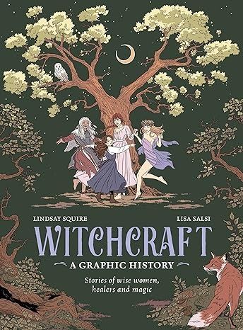 Witchcraft - A Graphic History: Stories of wise women, healers and magic: Squire, Lindsay, Salsi, Lisa: 9780711295254: Amazon.com: Books Witches Of New York, Different Types Of Witches, Witch Books, Beautiful Book Covers, Mystical World, Cool Books, Wise Women, Magic Book, Amazon Book Store