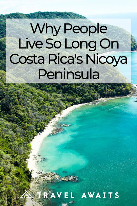 Nicoya Costa Rica Blue Zone, Nicoya Peninsula Costa Rica, Blue Zone Costa Rica, Costa Rica Living, Blue Zones Diet, Costa Rico, Longevity Recipes, Moving To Costa Rica, Living In Costa Rica