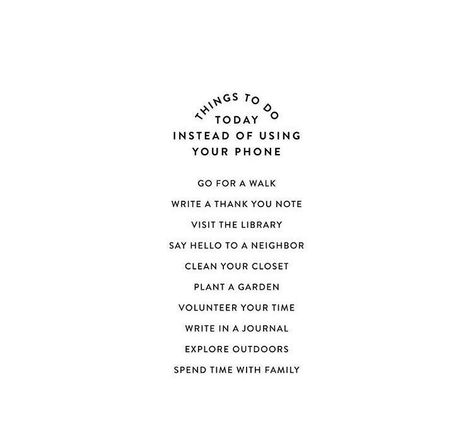 Things to do today instead of using your phone. Instead Of Going On Your Phone, Things Instead Of Phone, Do More Things To Forget Your Phone, Phone Addict Aesthetic, Get Off Your Phone Quotes, What To Do Instead Of Being On Phone, Phone Detox, Get Off Your Phone, Rely On Yourself