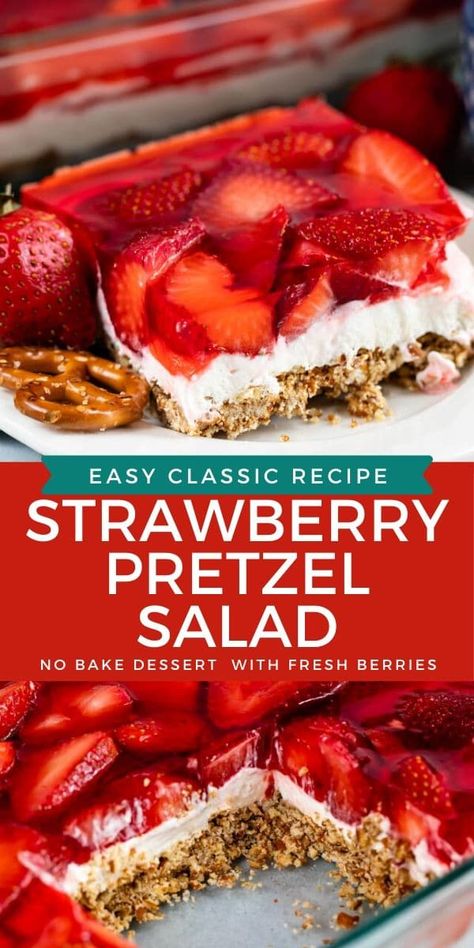 This Classic Strawberry Pretzel Salad is a no bake cheesecake with fresh strawberries covered in jello. Did I mention the pretzel crust? It’s an easy recipe and perfect for summer get togethers! Pretzel Torte Recipe, Strawberry Jello Cheesecake Recipe, Strawbweey Pretzel Salad, Pretzel Jello Salad Strawberry, No Bake Jello Desserts, Jello Strawberry Pretzel Dessert, Easy Strawberry Desserts No Bake, Hello Pretzel Salad, Pretzel Strawberry Jello Dessert