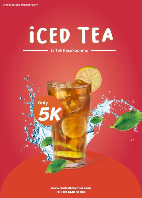 Poster Iced Tea atau Poster Es Teh, Poster ini aku buat dengan menggunakan Software CorelDraw. Ice Tea Photography, Cafe Posters, Tea Logo, Quotes Lucu, Dark Black Wallpaper, Coffee Menu, Tea Design, Lemon Tea, Iced Drinks