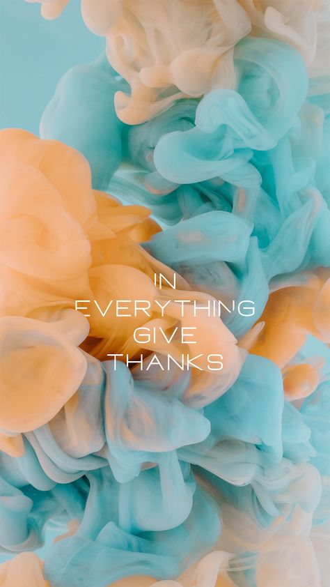 In Everything Give Thanks Wallpaper, Typography Quotes Inspirational, In Everything Give Thanks, Scripture Wallpaper, Inspirational Quotes Background, Bible Verse Background, Bible Quotes Images, Lovely Flowers Wallpaper, Pretty Phone Wallpaper