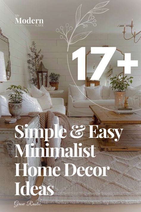 Minimalist home decor with clean lines, neutral colors, and uncluttered spaces. Explore 17 easy and inspiring ideas for creating a serene living environment. Minimalist Home Decor Ideas, Simple Living Room Decor, Minimalist Living Room Decor, Clean Decor, Diy Wall Art Decor, Simple Living Room, Design Apartment, Minimalist Room, Minimalist Home Decor