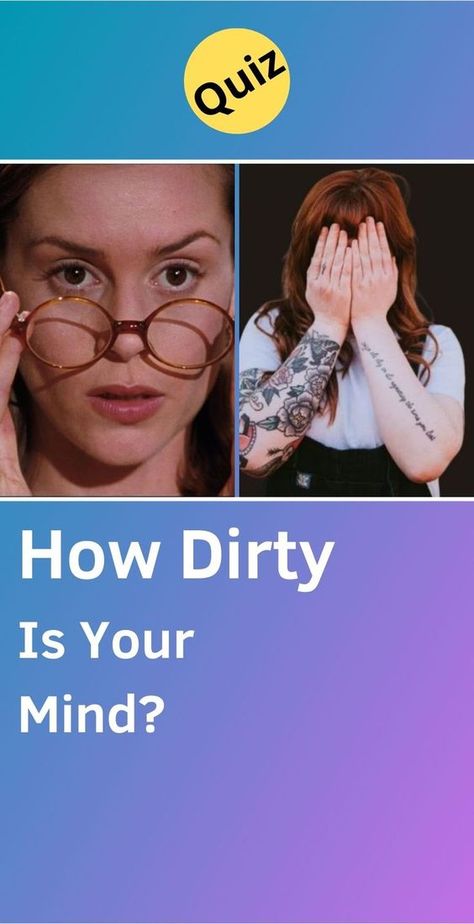 Whether you're an innocent soul or a dirty-minded devil, this quiz will reveal your true nature and give you a fresh perspective on your own sense of humor and imagination. #dirtymind #yourmind #yourthoughts #inyourhead #innerpersonality #personalityQuizzes #whoareyou #aboutme #personality #Quizzes #quizzesfunny #funquizzestotake #me #quizzesaboutyou How Innocent Are You Questions, Weirdest Questions To Ask, Do I Ever Cross Your Mind, Dirty Minded Questions, Buzzfeed Aesthetic Quiz, Dirty Imagination Quotes, Quizzes To Take When Bored, Imagine Me And You, How Dirty Is Your Mind Quiz