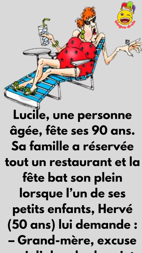 BLAGUE SUR DERNIERS VOEUX Lucile, une personne âgée, fête ses 90 ans. Sa famille a réservée tout un restaurant et la fête bat son plein lorsque l’un de ses petits enfants, Hervé (50 ans) lui demande : - Grand-mère, excuse moi d’aborder le sujet, mais au vu de ton grand âge, il serait peut être Job Fails, What Happens In Vegas, Construction Fails, Pay Raise, Photography Genres, Baby Drawing, Birth Photography, Surprising Facts, Matcha Slim