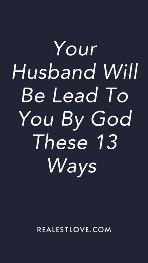 Ways God Leads You To Your Husband Husband Of God, Godly Husband, Godly Relationship Quotes, Godly Men, Godly Relationship, Small Acts Of Kindness, Romantic Gestures, Bible Teachings, Random Acts Of Kindness