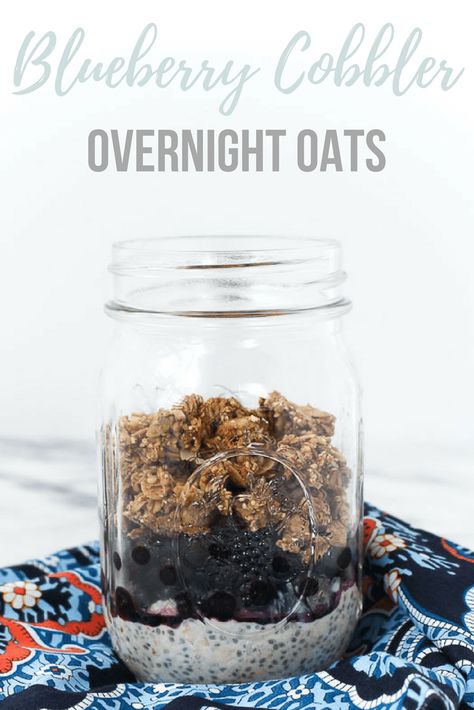 Blueberry Cobbler Overnight Oats - Chef Julie Harrington, RD Overnight Oats Blueberry, Oats Blueberry, Breakfast Blueberry, Make Ahead Breakfast Casserole, Grab And Go Breakfast, Blueberry Cobbler, Breakfast Meal, Restaurant Dishes, First Thing In The Morning