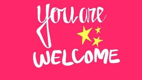 You Welcome Images, You Are Welcome Quotes, You Are Welcome, You're Welcome Images, You’re Welcome, You Are Welcome Images, You Welcome, Ur Welcome, Morning Sister