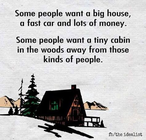 Forest Witch Woods Cabin, Drawing Quotes, Tiny Cabin, Cabin Life, Live Simply, Cabin In The Woods, Cabins In The Woods, Intj, Kinds Of People