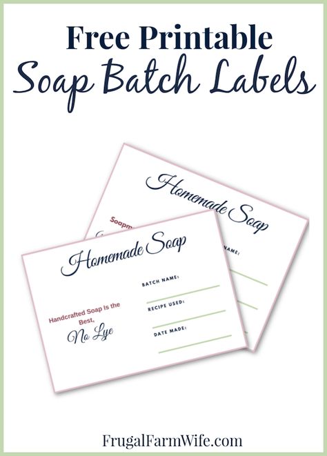 Printable Soap Batch Labels | The Frugal Farm Wife Soap Labels Template Free Printable, Diy Soap Labels, Make Your Own Soap, Soap Labels Template, Labels Printables Free Templates, Soap Organization, Template Free Printable, Craft Label, Farm Wife