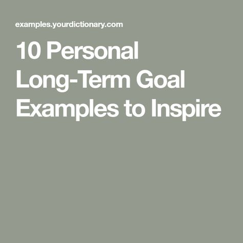 10 Year Goals Ideas, Long Term Goals Ideas Life, Long Term Goals Ideas, Short Term Long Term Goals, Long Term Goals List, Short And Long Term Goals Examples, Long Term Goals Examples, Life Goals Examples, 10 Year Plan