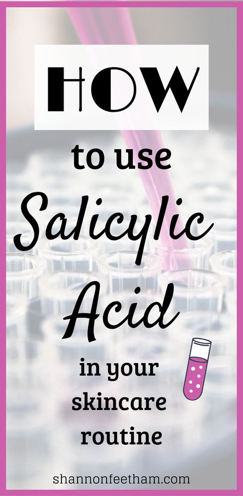 The Complete Salicylic Acid Skin Care Guide. What is salicylic acid? Do you need to use salicylic acid in your skincare routine? Best salicylic acid skincare products. How to use salicylic acid in your skincare routine. Salicylic acid skincare benefits. Salicylic acid for acne and hyperpigmentation. By Shannon from shannonfeetham.com #beauty #beautytips #skincaretips #skincare #skincareroutine #acnetreatment #acne Skin Care Routine For 20s, Skin Care Guide, Skin Regimen, All Natural Skin Care, Skin Care System, Skin Care Range, Sensitive Skin Care, Skin Care Treatments, Beauty Skincare