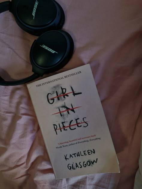 The Girl In Pieces, Girl In Pieces Aesthetic, Reading Astethic, Girl In Pieces Book Aesthetic, Romanticizing Reading, Pieces Aesthetic, Kathleen Glasgow, Girl In Pieces, Lost In Life