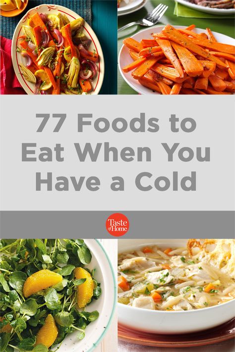 Healthy Lunch When Sick, Feed A Cold Recipes, Good Foods To Eat When You Have A Cold, Best Foods To Eat When Sick Sore Throat, Food To Eat When You Have A Cold, Easy Dinner Recipes When Sick, Best Meals For When You Are Sick, Good Sick Meals, Meals For Colds