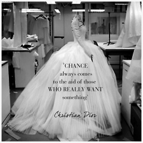 Chance always comes to the aid of those who really want something- Christian Dior Dior Quotes, Vintage Dress Sewing Patterns, Leo Zodiac Quotes, Graduation Cap Decoration Diy, Luxury Quotes, Parisienne Style, Classy Quotes, Success Habits, Quote Inspiration