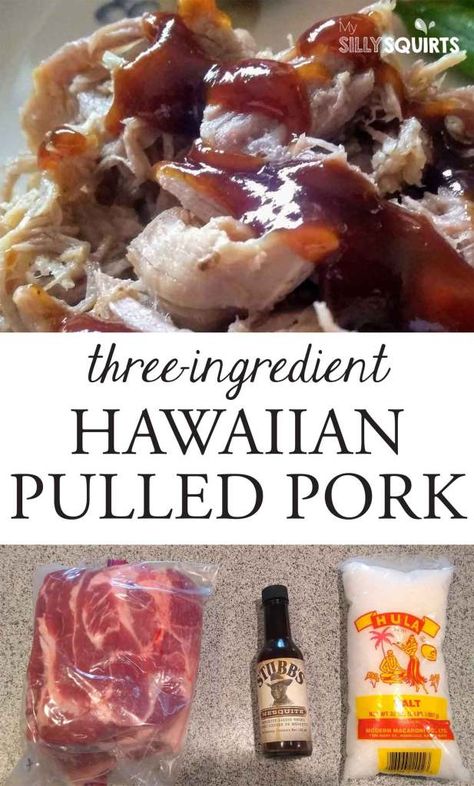 Three-ingredient Authentic Hawaiian Pulled Pork | My Silly Squirts Hawaiian Pulled Pork, Hawaiian Pork, Luau Food, Three Ingredient Recipes, Hawaiian Bbq, Camping Snacks, Pulled Pork Recipe, Hawaiian Dishes, Polynesian Food