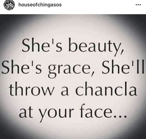 Hispanic Quotes, Chola Quotes, Stay Toxic, Chicano Quote, Gangster Love Quotes, Latinas Quotes, Mexican Quotes, Spanglish Quotes, Selfie Quotes