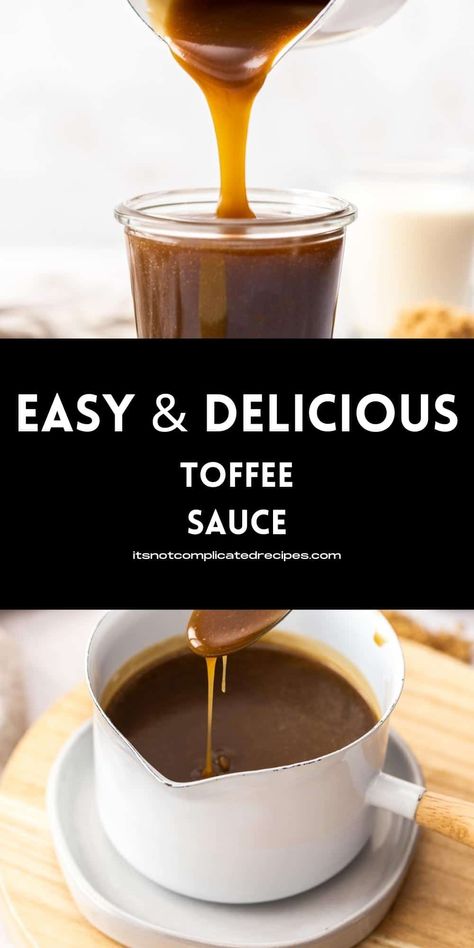 Homemade Toffee Sauce, Toffee Sauce Recipe Easy, Diy Coffee Sauce, Sticky Toffee Sauce, Toffee Syrup Recipe, Toffee Nut Syrup Recipe, Gingerbread Sauce, Coffee Sauce Recipe, Praline Sauce Recipe