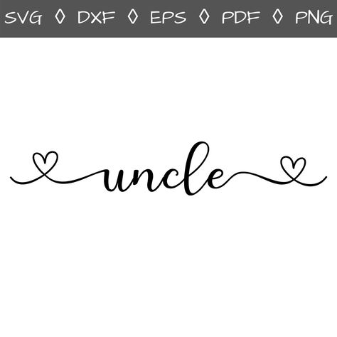 Uncle Svg, Rainbow Baby Onesie, Uncle To Be, Blue Flower Wallpaper, Family Svg, Winter Svg, A Font, Baby Svg, Different Fonts