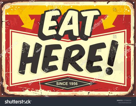 Eat here vintage restaurant tin sign. Promotional ad sign board for food and drink diner. Retro vector illustration. #Ad , #Paid, #sign#Promotional#ad#tin Diner Sign, Restaurant Sign, Retro Vector Illustration, Restaurant Poster, Sign Board Design, Family Stock Photo, Cottage Signs, Restaurant Signs, Vintage Restaurant