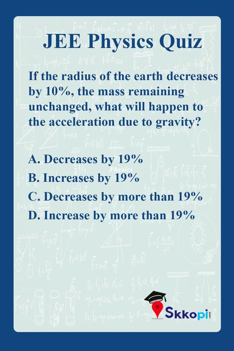 Let's test your preparation level for JEE main exam for Physics subject.  #JEEMains #jeemain #jee #jeemain #iit #students #cbse #jeeexam #jee2020 #jeeexam2020 #jeemains #JEE #physics #physicsmcqs #physicsmcq #jeephysics #jeephysics2020 #jeephysics2021 #jeephysicspreparation Jee Physics, Physics Quiz, Physics Questions, Jee Exam, Jee Main, Jee Mains, Side Quest, Math Tutorials, Question And Answer