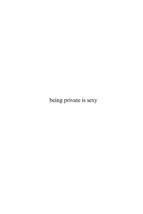 My thoughts✨ Privacy Is Important Quotes, Self Priority Aesthetic, Ur Beautiful Quotes, No Drama Aesthetic, Private Life Quotes Aesthetic, Be Private Quotes Life, Private Life Aesthetic, Privacy Aesthetic, Priority Aesthetic