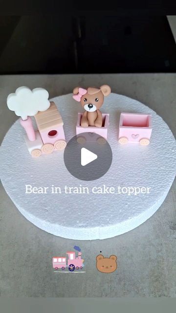 Fondant Train Tutorial, Teddy Bear Cake Ideas, Easy Fondant Decorations, Fondant Train, Fondant Bear, Cake Train, Train Cake Topper, Baby Trolley, Bear Cake Topper