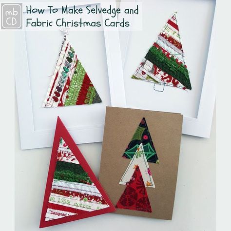 How To Make Selvedge & Fabric Christmas Cards Fabric Christmas Cards, Christmas Card Wishes, Fabric Christmas Decorations, Patchwork Cards, Machine Embroidery Christmas, Fabric Christmas Trees, Fabric Postcards, Fabric Cards, Homemade Christmas Cards