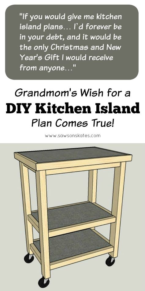 A grandmother has for one wish from Saws on Skates... plans for a DIY Kitchen Island. Her wish comes true with this easy to build, small space kitchen island on wheels! Small Space Kitchen Island, Diy Kitchen Cart, Kitchen Renovation Diy Ideas, Island On Wheels, Kitchen Island On Wheels, Kitchen Island Plans, Island Chairs, Small Kitchen Island, Diy Space