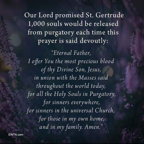 Purgatory Prayer, St Gertrude, Souls In Purgatory, Catholic Beliefs, Novena Prayers, All Souls Day, Let Us Pray, Saint Quotes, All Souls