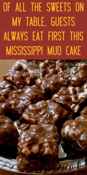 Of all the sweets on my table, guests always eat first this Mississippi Mud Cake - TASTYDONE Mississippi Cake, Mud Cake Recipe, Mississippi Mud Cake, Mississippi Mud Pie, Mud Cake Recipes, Cake Brownies, Mississippi Mud, Sheet Cake Recipes, Mud Cake