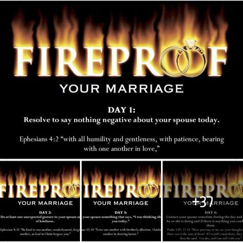 Fireproof Your Marriage 40 Day Challenge, Fire Proof Marriage Love Dare, Love Dare Challenge Fireproof, Fireproof Marriage Challenges, Fireproof Quotes, Marriage Images, Ephesians 4 2, Marriage Challenge, Ephesians 4:32