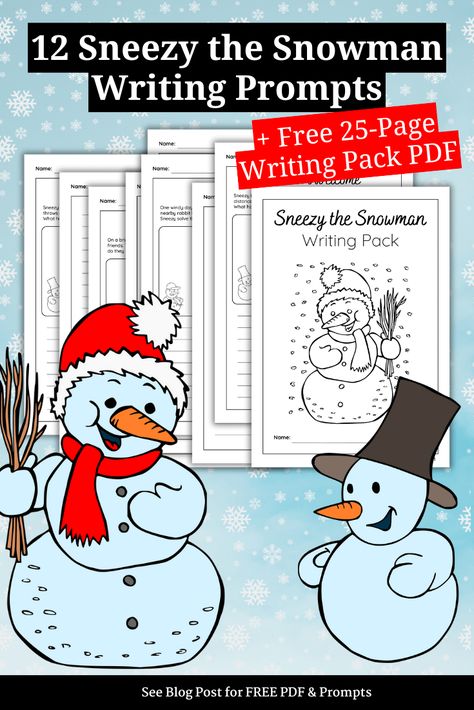 12 Sneezy the Snowman Writing Prompts (+ Free PDF) | Imagine Forest