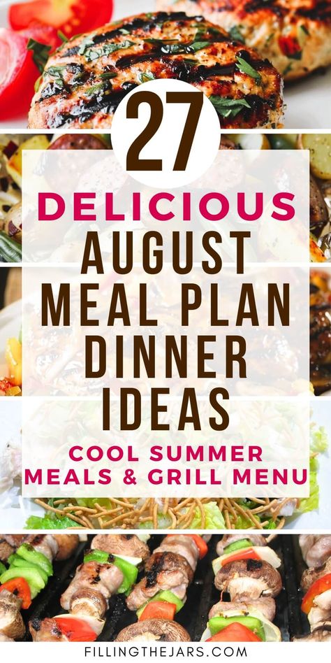 Simplify your meal planning with our August menu plan, featuring a variety of cool summer meals and grilling favorites. Our monthly menu offers a mix of weekday dinner ideas and easy recipes for summer dinners to get food on the table and keep your family satisfied. With this comprehensive guide to August recipes, you can enjoy stress-free summer dining and more time to relax. Summer menu planning, monthly meal plan, summer meal ideas, family meal planning monthly menu ideas. Monthly Menu Ideas, Cool Summer Meals, Summer Menu Ideas, Meal Ideas Family, Meal Planning Monthly, Weekday Dinner Ideas, Easy Dinner Menu, August Food, Summer Meal Ideas