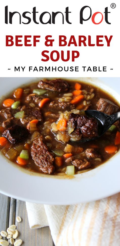 Instapot Beef Barley Soup Recipes, Pressure Cooker Beef And Barley Soup, Insta Pot Beef Soup Recipe, Instant Pot Beef Barley Soup Recipes, Beef Barley Instant Pot Soup, Instant Pot Beef Barley Stew, Beef Barley Stew Instant Pot, Instant Pot Beef And Barley Stew, Recipes For Instant Pot Pressure Cooker