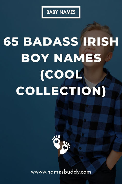 Badass Irish Boy Names Gaelic Male Names, Celtic Names Boys, Man Names List, Irish Names Boy, Irish Male Names, Male Names List, Celtic Boy Names, Gaelic Boy Names, Men Names