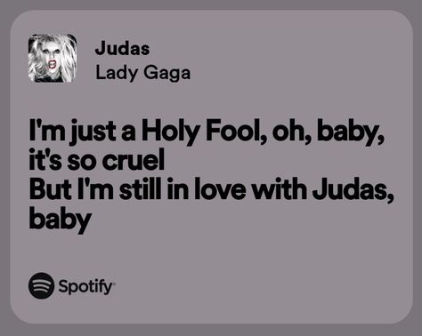 Judas Lady Gaga Aesthetic, Lady Gaga Quotes Lyrics, Mush Meyers, Judas Aesthetic, Boys Sleepover, Lady Gaga Lyrics, Lady Gaga Judas, Lady Gaga Quotes, Judas Lady Gaga