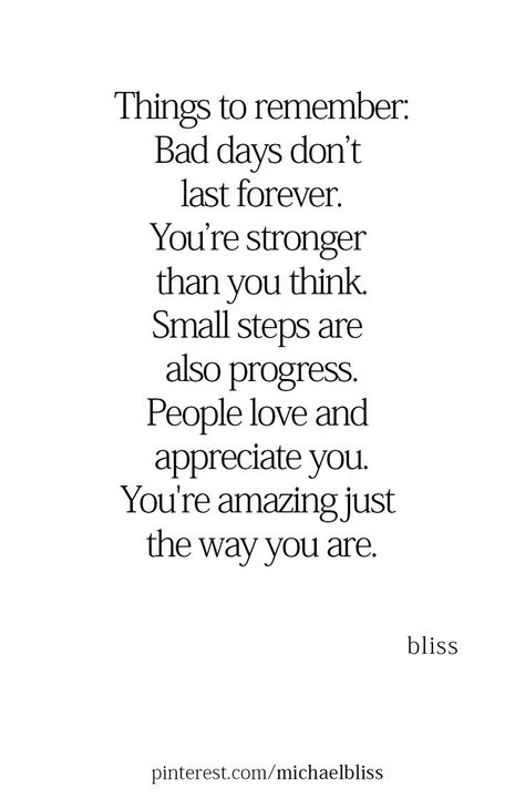 You’re Not Perfect Quotes, You're Amazing Just The Way You Are, Self Care Bad Days, Just The Way You Are Quotes, Motivation Quotes For Bad Days, Ever Have One Of Those Days Quotes, You're Amazing Quotes Inspirational, You Are Loved And Appreciated Quotes, Good And Bad Days Quotes