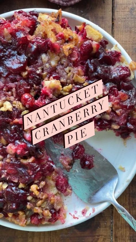 dianemorrisey on Instagram: Nantucket Pie is a vintage New England recipe which is basically a simple sponge cake loaded with fresh cranberries and walnuts made like… Nantucket Pie Recipe, Gluten Free Nantucket Cranberry Pie, Easy Nantucket Cranberry Pie, Diane Morrisey Recipes, Nantucket Pie, Nantucket Cranberry Tart, Cranberry Walnut Pie, Nantucket Cranberry Pie Once Upon A Chef, Nantucket Cranberry Pie