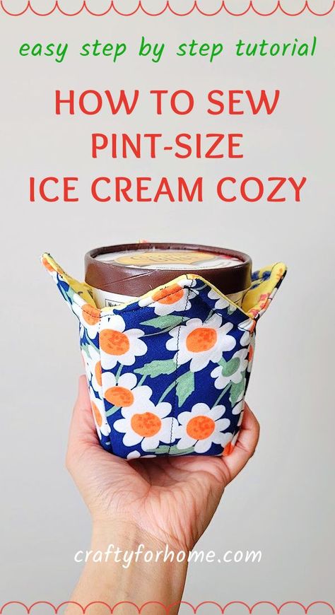 A hand holding pint-size ice cream on the fabric cozy with white and blue flower prints. Sewing With Scraps, Ice Cream Holder, Ice Cream Cozy, Diy Sewing Gifts, Sewing Machine Projects, Fabric Bowls, Small Sewing Projects, Diet Food, Sewing Projects For Beginners