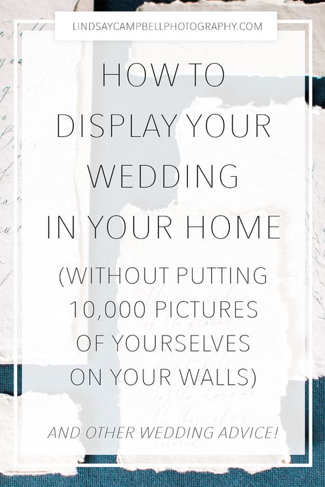 Wedding Picture Display Ideas At Home, Styling Wedding Photos On Wall, Couple Wall Pictures Photo Displays, Displaying Engagement Photos In Home, Wedding Display Home, Decorate With Wedding Photos, Wedding Framed Photos, Wedding Wall Display, Wedding Portrait Display Home