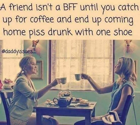 Drinking With Friends Quotes, Quotes Friendship Funny, Alcohol Memes, How To Find Soulmate, Friendship Funny, Funny Drunk, Drunk Friends, New Funny Memes, Friends Drinks