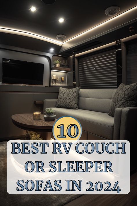 Transform your RV into a cozy haven with the 10 best RV sofa beds of 2022! 🚐💤 Discover the ultimate blend of comfort and functionality for your road trips. Whether you're a newbie or a seasoned traveler, these top picks ensure restful nights and stylish days. Which one will you choose to elevate your RV experience? Click to find out and share your favorite in the comments!  #rvaccessories #rvessentials #rvcampingessentials Rv Sofa Bed Ideas, Rv Sofa Replacement, Hide A Bed Couch, Rvs Interior, Rv Sofa Bed, Rv Living Organization, Sofa Sleepers, Camper Furniture, Rv Living Room