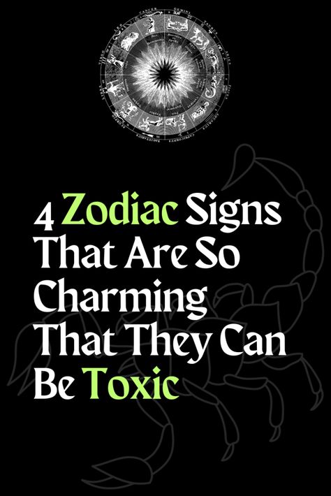 4 Zodiac Signs That Are So Charming That They Can Be Toxic – Zodiac Heist First Day Of Autumn, Human Personality, Capricorn Facts, Aries Facts, Leo Facts, To Autumn, Scorpio Facts, Aquarius Facts, Pisces Facts